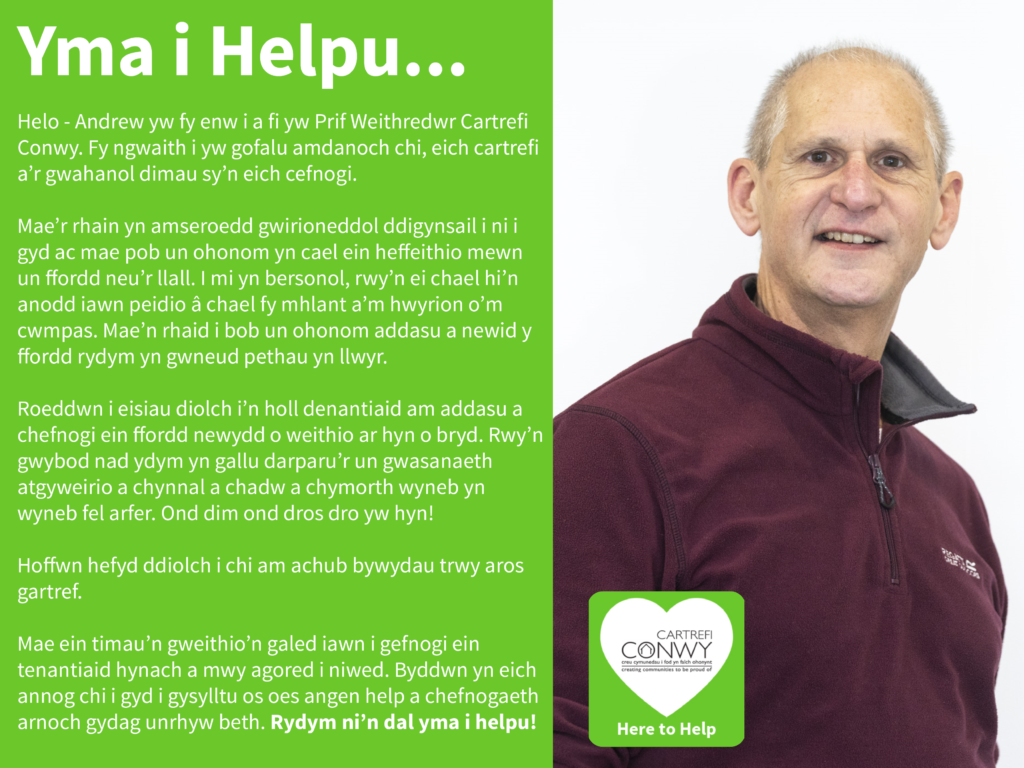 Graffig gwyrdd Yma i Helpu gyda Andrew ein Prif Weithredwr