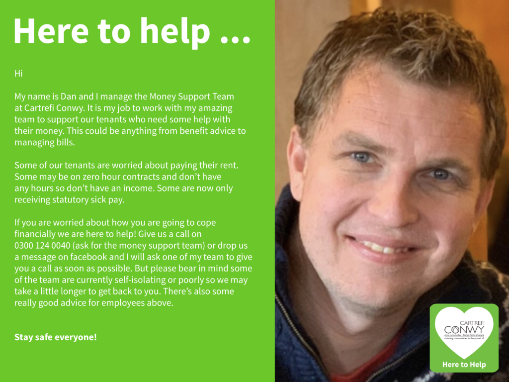 Green Here to Help campaign graphic with Dan our Money Support Team manager